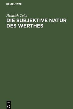 portada Die Subjektive Natur des Werthes (en Alemán)