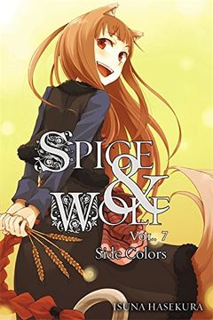 portada Spice and Wolf, Vol. 7 (Light Novel) (Spice & Wolf) (in English)