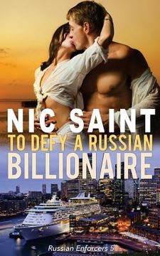 portada To Defy a Russian Billionaire (en Inglés)