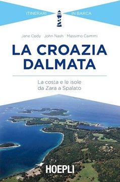 portada Croazia Dalmata.(itinerari In Barca) (en Italiano)
