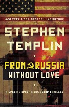 portada From Russia Without Love: A Special Operations Group Thriller (en Inglés)