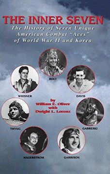portada Inner Seven: The History of Seven Unique American Combat ""Aces"" of Wwii & Korea (en Inglés)