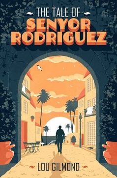 portada The Tale of Senyor Rodriguez
