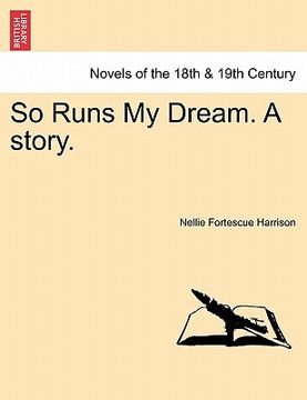 portada so runs my dream. a story. (en Inglés)