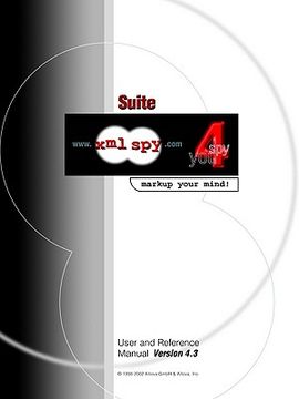 portada xml spy 4.3 user and reference manual (in English)