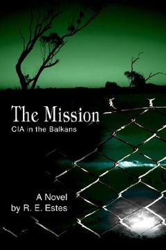 portada the mission: cia in the balkans (in English)