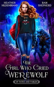 portada The Girl Who Cried Werewolf