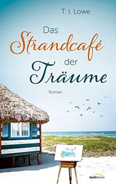 portada Das Strandcafé der Träume: Roman (en Alemán)