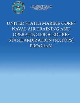 portada United States Marine Corps Naval Air Training And Operating Procedures Standardization (NATOPS) Program