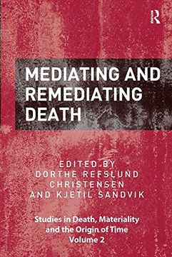 portada Mediating and Remediating Death (en Inglés)