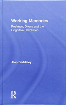 portada Working Memories: Postmen, Divers and the Cognitive Revolution (en Inglés)