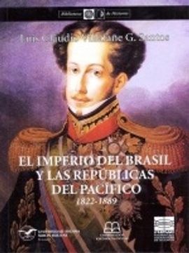 portada El imperio del Brasil y las repúblicas del Pacífico