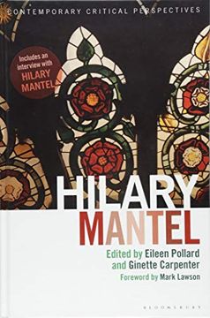 portada Hilary Mantel: Contemporary Critical Perspectives (en Inglés)