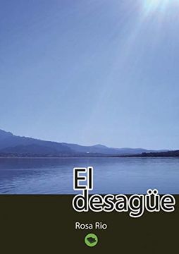 portada El Desagüe (in Spanish)