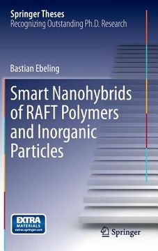 portada Smart Nanohybrids of Raft Polymers and Inorganic Particles (in English)