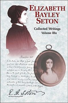 portada elizabeth bayley seton: collected writings volume 1