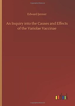 portada An Inquiry Into the Causes and Effects of the Variolae Vaccinae (in English)