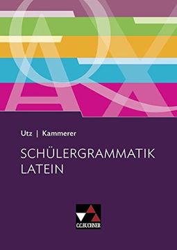 portada Grammatiken i / Schülergrammatik Latein (en Latin)