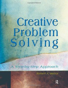 portada Creative Problem Solving: A Step-By-Step Approach (in English)