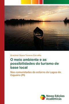 portada O meio ambiente e as possibilidades do turismo de base local (in Portuguese)