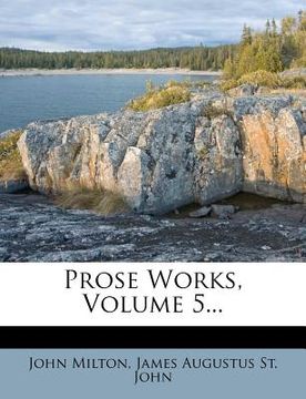 portada prose works, volume 5... (en Inglés)