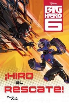 Hiro Al Rescate (Chapter Book)