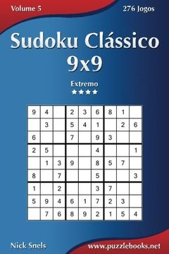portada Sudoku Clássico 9x9 - Extremo - Volume 5 - 276 Jogos (en Portugués)