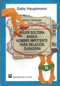 portada Mujer Soltera Busca Hombre Impotente Para Relacion Dura (in Spanish)