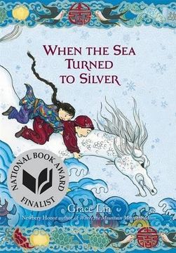 portada When the Sea Turned to Silver (in English)