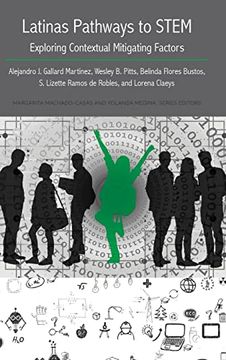 portada Latinas Pathways to Stem; Exploring Contextual Mitigating Factors (26) (Critical Studies of Latinxs in the Americas) 