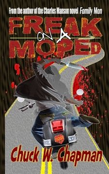 portada Freak on a Moped (en Inglés)