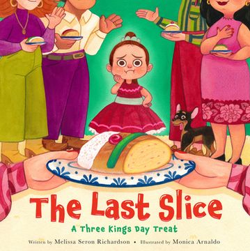 portada The Last Slice: A Three Kings day Treat (in English)