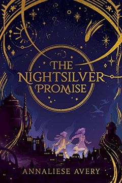 portada The Nightsilver Promise (Celestial Mechanism Cycle 1) (in English)