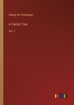 portada A Family Tree: Vol. 1 (en Inglés)