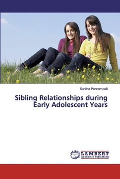 portada Sibling Relationships during Early Adolescent Years (en Inglés)