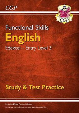 portada New Functional Skills English: Edexcel Entry Level 3 - Study & Test Practice (For 2019 & Beyond) (Cgp Functional Skills) 