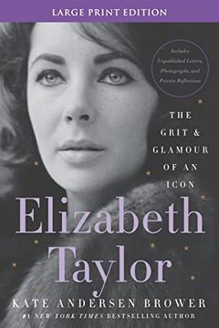 portada Elizabeth Taylor: The Grit and Glamour of an Icon 