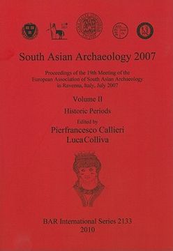 portada south asian archaeology 2007, volume 2: historic periods (en Inglés)