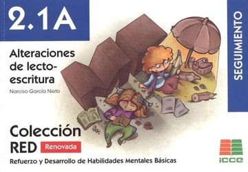 portada 2, 1 a Alteraciones de Lecto-Escritura (Refuerzo y Desarrollo de Habilidades Mentales Básicas) (in Spanish)