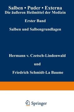 portada Salben · Puder · Externa. Die äußeren Heilmittel der Medizin: Erster Band Salben und Salbengrundlagen (German Edition)