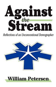 portada against the stream: reflections of an unconventional demographer (en Inglés)