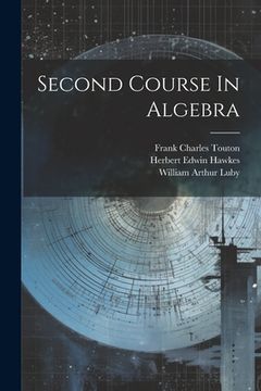 portada Second Course In Algebra (in English)