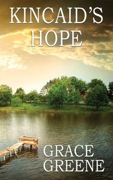 portada Kincaid'S Hope: A Virginia Country Roads Novel (en Inglés)