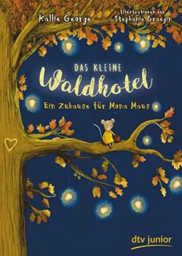 portada Das Kleine Waldhotel - ein Zuhause für Mona Maus (in German)