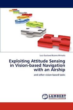 portada exploiting attitude sensing in vision-based navigation with an airship (en Inglés)