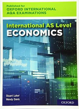 portada Oxford International aqa Examinations: International as Level Economics (en Inglés)