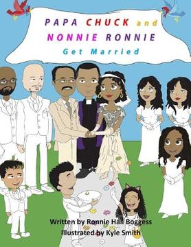 portada Papa Chuck and Nonnie Ronnie Get Married (in English)