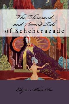 portada The Thousand-and-Second Tale of Scheherazade Edgar Allan Poe (en Inglés)