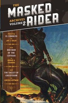 portada The Masked Rider Archives Volume 2 (en Inglés)