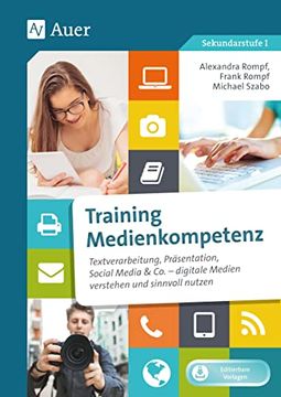 portada Training Medienkompetenz Klasse 5-10: Textverarbeitung, Präsentation, Social Media & co. - Digitale Medien Verstehen und Sinnvoll Nutzen (en Alemán)